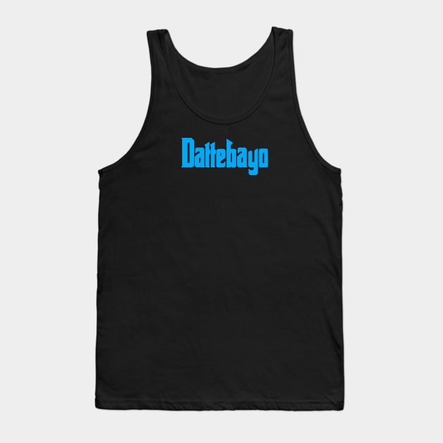 Dattebayo Tank Top by Hafifit